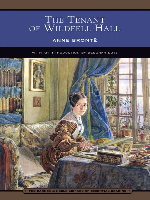 Title details for The Tenant of Wildfell Hall (Barnes & Noble Library of Essential Reading) by Anne Brontë - Available